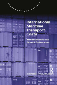 表紙画像: International Maritime Transport Costs 1st edition 9781138547193
