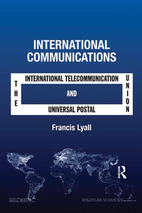 Cover image: International Communications 1st edition 9781138260870