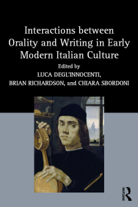Titelbild: Interactions between Orality and Writing in Early Modern Italian Culture 1st edition 9780367346607