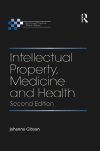 Imagen de portada: Intellectual Property, Medicine and Health 2nd edition 9781472470102