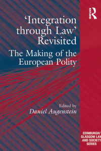 Imagen de portada: 'Integration through Law' Revisited 1st edition 9781138274235