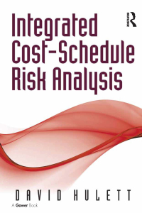 Cover image: Integrated Cost-Schedule Risk Analysis 1st edition 9781032838311
