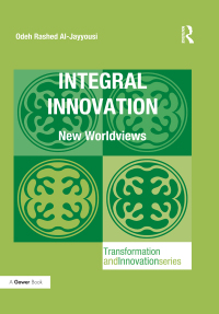 Cover image: Integral Innovation 1st edition 9781472481061