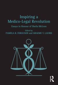 Cover image: Inspiring a Medico-Legal Revolution 1st edition 9780367599034