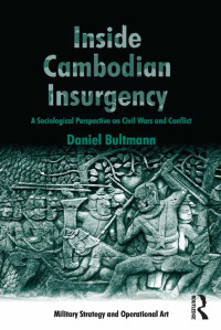 Cover image: Inside Cambodian Insurgency 1st edition 9781472443052
