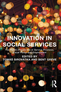 صورة الغلاف: Innovation in Social Services 1st edition 9781409463474