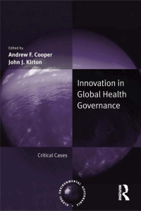 Cover image: Innovation in Global Health Governance 1st edition 9780754648727