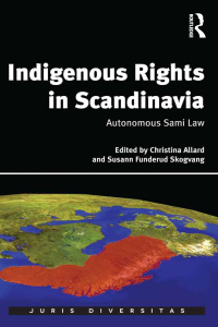 صورة الغلاف: Indigenous Rights in Scandinavia 1st edition 9781138563971