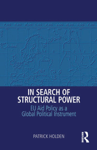 صورة الغلاف: In Search of Structural Power 1st edition 9780754673330
