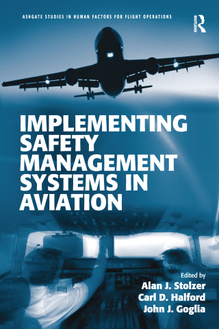 Cover image: Implementing Safety Management Systems in Aviation 1st edition 9781409401650