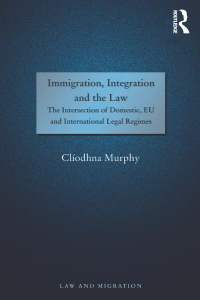 Titelbild: Immigration, Integration and the Law 1st edition 9781409462514