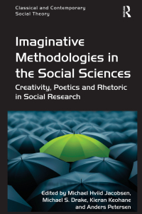 Cover image: Imaginative Methodologies in the Social Sciences 1st edition 9781472409928