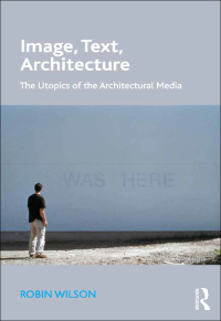 Cover image: Image, Text, Architecture 1st edition 9781472414434