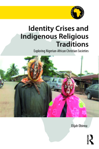 Omslagafbeelding: Identity Crises and Indigenous Religious Traditions 1st edition 9781472478009