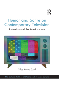 Cover image: Humor and Satire on Contemporary Television 1st edition 9780367596590