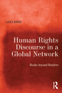 Imagen de portada: Human Rights Discourse in a Global Network 1st edition 9781409431176