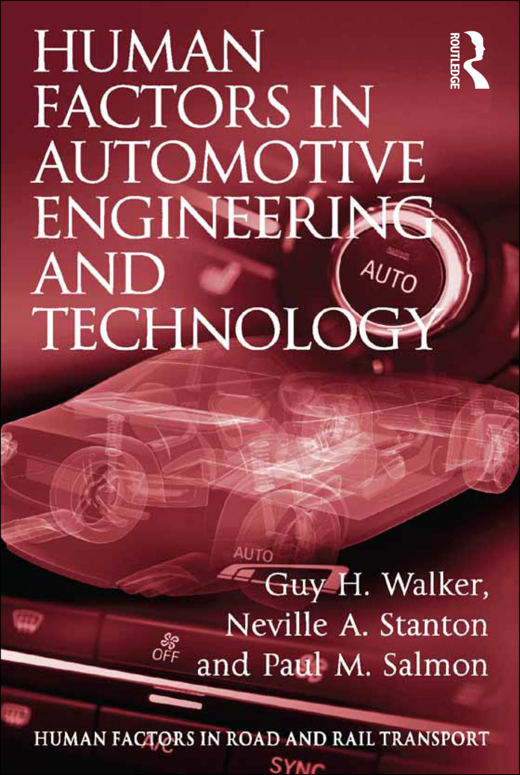 Human Factors in Automotive Engineering and Technology 1st Edition