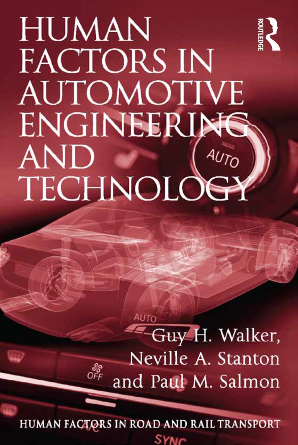 Human Factors in Automotive Engineering and Technology 1st Edition