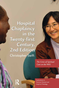 Cover image: Hospital Chaplaincy in the Twenty-first Century 1st edition 9780754664161