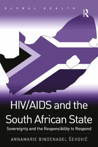 Imagen de portada: HIV/AIDS and the South African State 1st edition 9781472423375