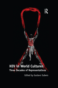 Cover image: HIV in World Cultures 1st edition 9780367601270