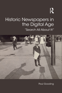表紙画像: Historic Newspapers in the Digital Age 1st edition 9781472463388