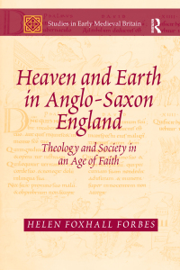 Cover image: Heaven and Earth in Anglo-Saxon England 1st edition 9781409423713