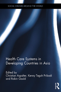 Imagen de portada: Health Care Systems in Developing Countries in Asia 1st edition 9780367594961