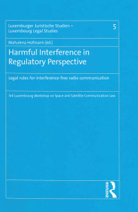صورة الغلاف: Harmful Interference in Regulatory Perspective 1st edition 9781472473806