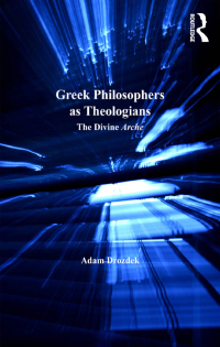 Cover image: Greek Philosophers as Theologians 1st edition 9780754661894