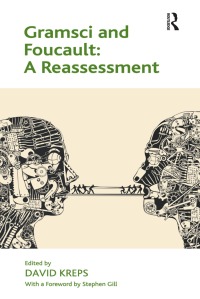 صورة الغلاف: Gramsci and Foucault: A Reassessment 1st edition 9780815382393