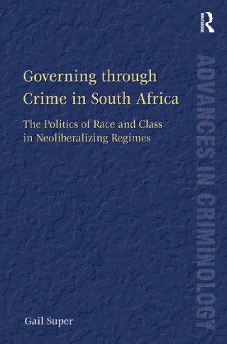 Cover image: Governing through Crime in South Africa 1st edition 9781409444749