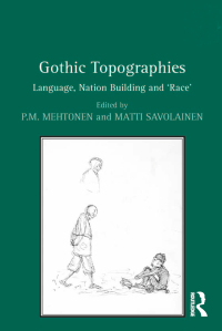 表紙画像: Gothic Topographies 1st edition 9781138274839