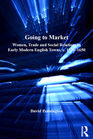 Cover image: Going to Market 1st edition 9781032927596