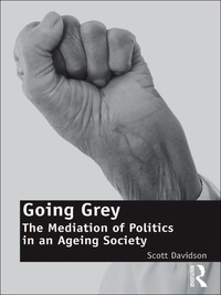 Cover image: Going Grey 1st edition 9781409433927