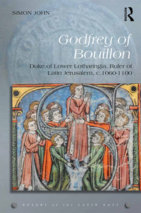 Imagen de portada: Godfrey of Bouillon 1st edition 9780367280291