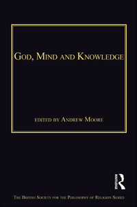 Cover image: God, Mind and Knowledge 1st edition 9781409462088