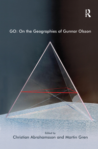 Omslagafbeelding: GO: On the Geographies of Gunnar Olsson 1st edition 9781138269354