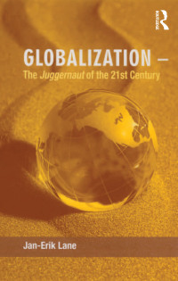 صورة الغلاف: Globalization – The Juggernaut of the 21st Century 1st edition 9780754673934