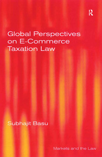 Imagen de portada: Global Perspectives on E-Commerce Taxation Law 1st edition 9781138247079