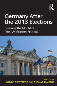Cover image: Germany After the 2013 Elections 1st edition 9781472444394