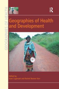 صورة الغلاف: Geographies of Health and Development 1st edition 9781409454571
