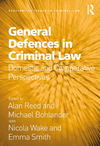 Cover image: General Defences in Criminal Law 1st edition 9781472433350