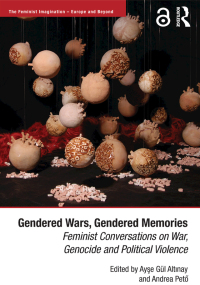 Imagen de portada: Gendered Wars, Gendered Memories 1st edition 9781472442857