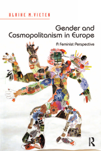 Imagen de portada: Gender and Cosmopolitanism in Europe 1st edition 9781138250734