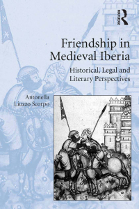 Cover image: Friendship in Medieval Iberia 1st edition 9780367669157