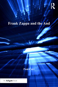 Cover image: Frank Zappa and the And 1st edition 9781138246300