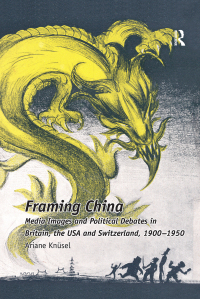 Imagen de portada: Framing China 1st edition 9781138109292