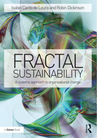 Cover image: Fractal Sustainability 1st edition 9781138384293