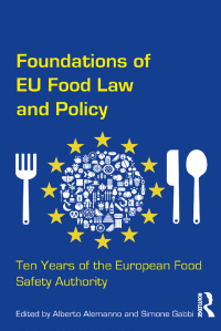 صورة الغلاف: Foundations of EU Food Law and Policy 1st edition 9781138270022